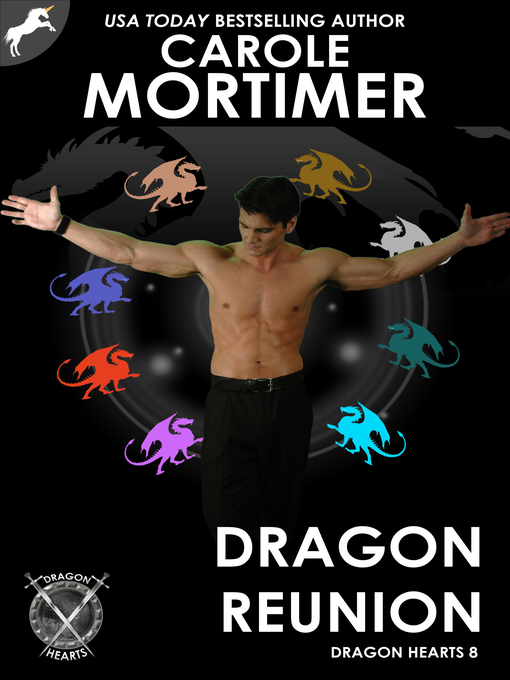 Title details for Dragon Reunion (Dragon Hearts 8) by Carole Mortimer - Available